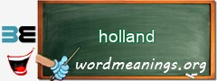 WordMeaning blackboard for holland